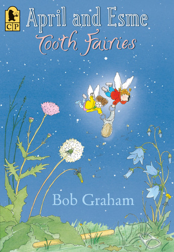 April and Esme Tooth Fairies book cover by Bob Graham