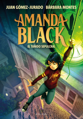 El tañido sepulcral / The Death Knell (AMANDA BLACK) book cover by Juan Gómez-Jurado, Bárbara Montes