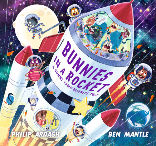 Bunnies in a Rocket (Sunny Town Bunnies) book cover by Philip Ardagh