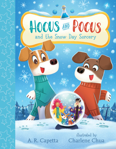 Hocus and Pocus and the Snow Day Sorcery (Hocus and Pocus) book cover by A. R. Capetta