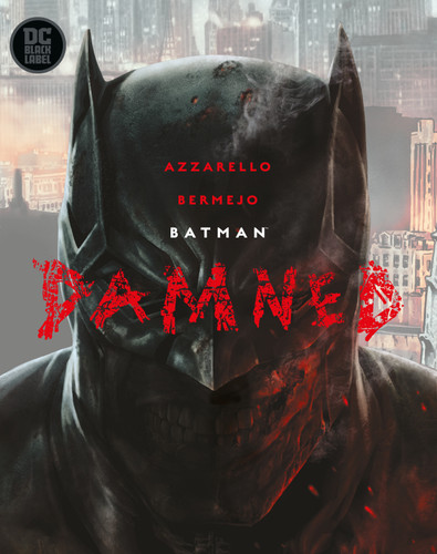 Batman: Damned book cover by Brian Azzarello