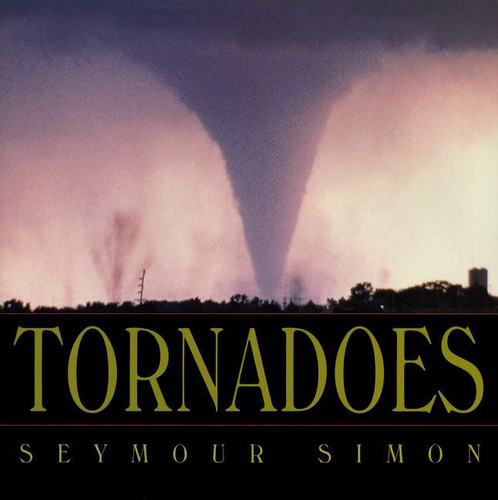 Tornadoes book cover by Seymour Simon