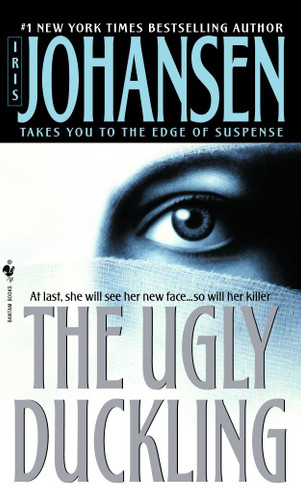 The Ugly Duckling: A Novel book cover by Iris Johansen