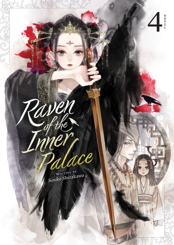 Raven of the Inner Palace (Light Novel) Vol. 4 (Raven of the Inner Palace (Light Novel)) book cover by Kouko Shirakawa