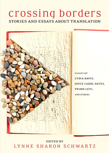 Crossing Borders: Stories and Essays about Translation book cover by 