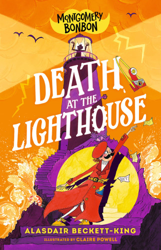 Montgomery Bonbon: Death at the Lighthouse (Montgomery Bonbon) book cover by Alasdair Beckett-King
