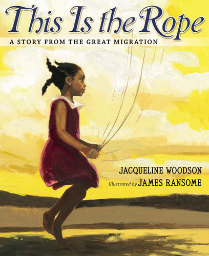 This Is the Rope: A Story from the Great Migration book cover by Jacqueline Woodson