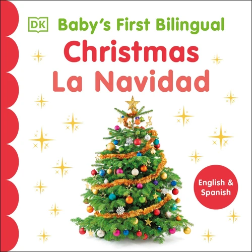 Bilingual Baby's First Bilingual Christmas / La Navidad (Baby's First Holidays) book cover by DK