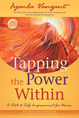 Tapping the Power Within: A Path to Self-Empowerment for Women: 20th Anniversary Edition book cover by Iyanla Vanzant
