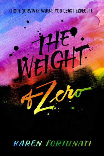 The Weight of Zero book cover by Karen Fortunati