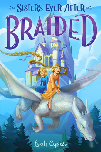 Braided (Sisters Ever After) book cover by Leah Cypess