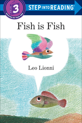 Fish is Fish (Step into Reading, Step 3) book cover by Leo Lionni