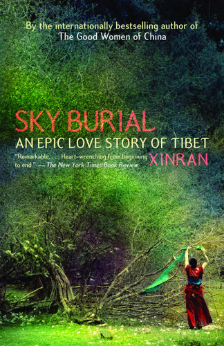 Sky Burial: An Epic Love Story of Tibet book cover by Xinran