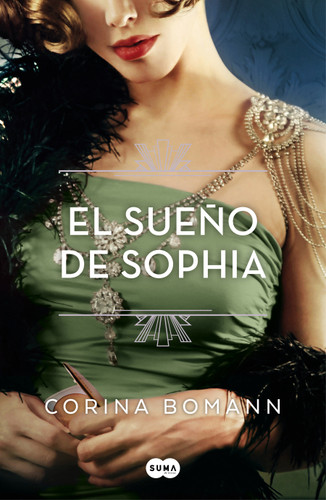 El sueño de Sophia / Sophias Dream. The Colors in Beauty 2 (Los colores de la belleza) book cover by Corina Bomann