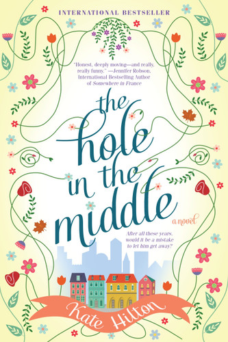 The Hole in the Middle book cover by Kate Hilton