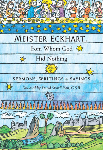 Meister Eckhart, from Whom God Hid Nothing: Sermons, Writings, and Sayings book cover by 