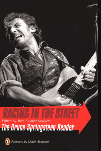 Racing in the Street: The Bruce Springsteen Reader book cover by 