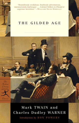 The Gilded Age (Modern Library Classics) book cover by Mark Twain, Charles Dudley Warner