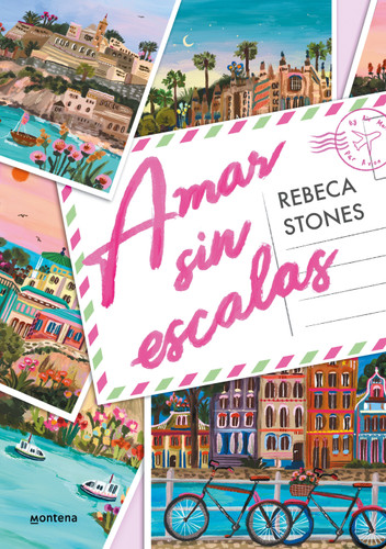 Amar sin escalas / Love Without Layovers book cover by Rebeca Stones