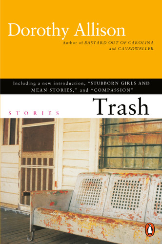 Trash book cover by Dorothy Allison