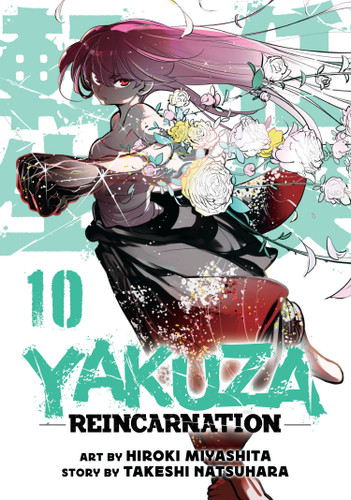 Yakuza Reincarnation Vol. 10 (Yakuza Reincarnation) book cover by Takeshi Natsuhara