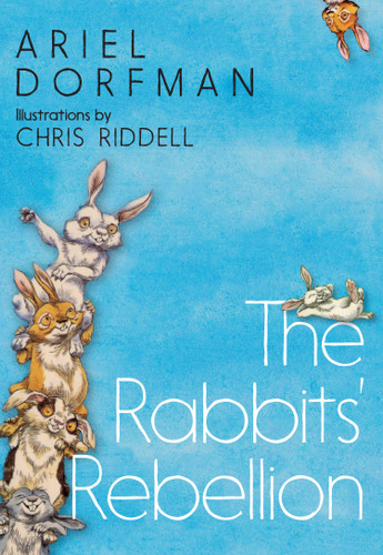 The Rabbits' Rebellion book cover by Ariel Dorfman