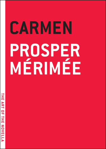 Carmen (The Art of the Novella) book cover by Prosper Merimee