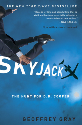 Skyjack: The Hunt for D. B. Cooper book cover by Geoffrey Gray
