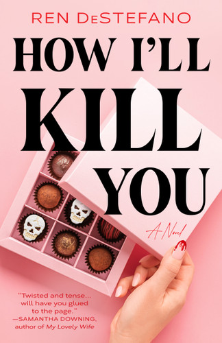 How I'll Kill You book cover by Ren DeStefano