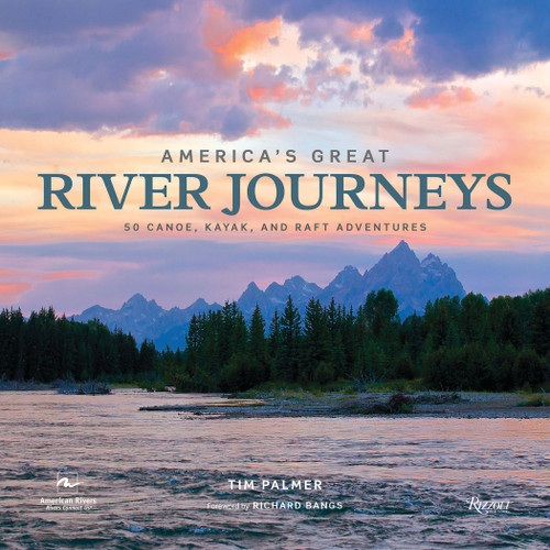 America's Great River Journeys: 50 Canoe, Kayak, and Raft Adventures (Great Hiking Trails) book cover by Tim Palmer