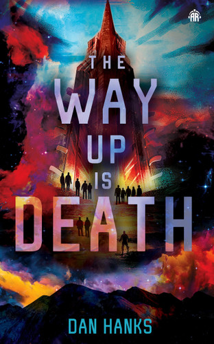 The Way Up is Death book cover by Dan Hanks