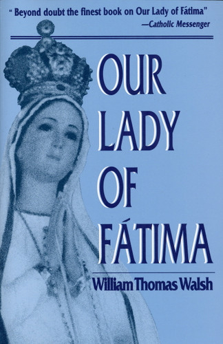 Our Lady of Fatima book cover by William T. Walsh