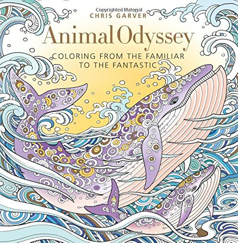 Animal Odyssey: Coloring from the Familiar to the Fantastic Cover Animal Odyssey: Coloring from the Familiar to the Fantastic Cover