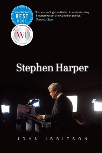 Stephen Harper book cover by John Ibbitson
