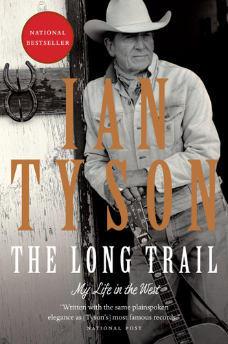 The Long Trail: My Life in the West book cover by Ian Tyson