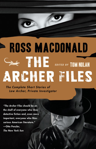 The Archer Files: The Complete Short Stories of Lew Archer, Private Investigator (Lew Archer Series) book cover by Ross MacDonald