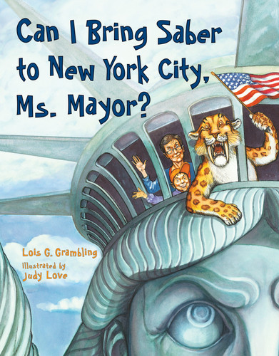 Can I Bring Saber to New York, Ms. Mayor? (Prehistoric Pets) book cover by Lois G. Grambling