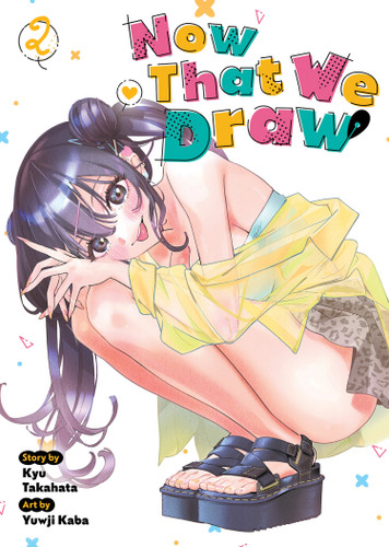 Now That We Draw Vol. 2 (Now That We Draw) book cover by Kyu Takahata