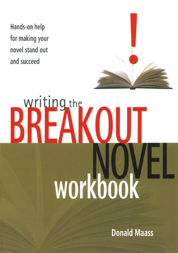 Writing the Breakout Novel Workbook book cover by Donald Maass