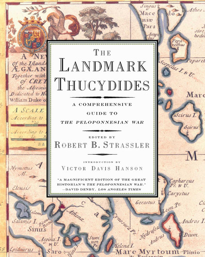 The Landmark Thucydides: A Comprehensive Guide to the Peloponnesian War book cover by 