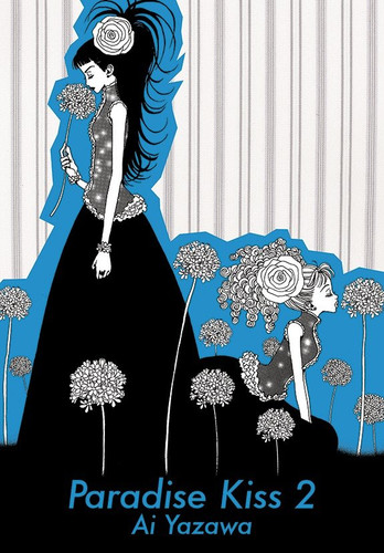 Paradise Kiss, Part 2 (Paradise Kiss) book cover by Ai Yazawa