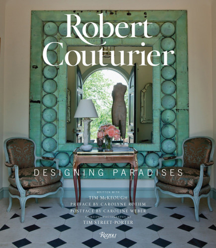 Robert Couturier: Designing Paradises book cover by Robert Couturier, Tim McKeough