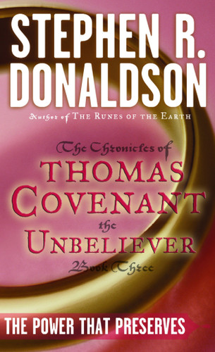 Power That Preserves (The First Chronicles: Thomas Covenant the Unbeliever) book cover by Stephen R. Donaldson