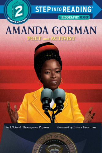 Amanda Gorman: Poet and Activist (Step into Reading, Step 2) book cover by L'Oreal Thompson Payton