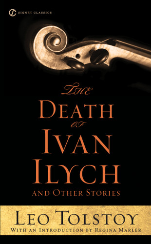The Death of Ivan Ilych and Other Stories book cover by Leo Tolstoy