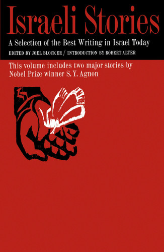 Israeli Stories: A Selection of the Best Contemporary Hebrew Writing book cover by Joel Blocker