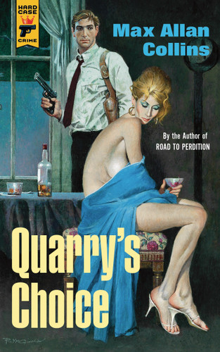 Quarry's Choice: Quarry (Quarry) book cover by Max Allan Collins