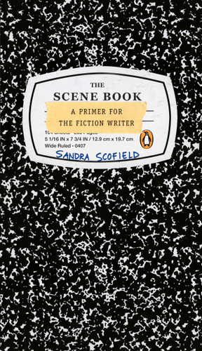The Scene Book: A Primer for the Fiction Writer book cover by Sandra Scofield
