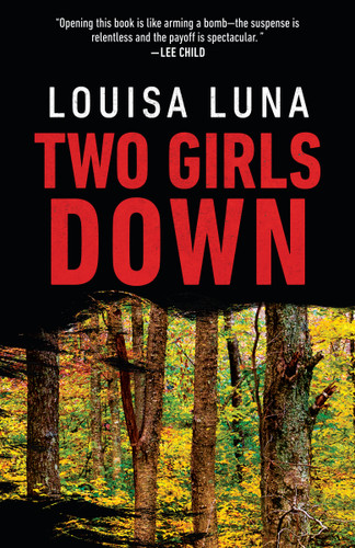 Two Girls Down (An Alice Vega Novel) book cover by Louisa Luna