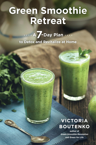 Green Smoothie Retreat: A 7-Day Plan to Detox and Revitalize at Home book cover by Victoria Boutenko